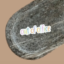 Load image into Gallery viewer, Out of Office Rainbow Sticker
